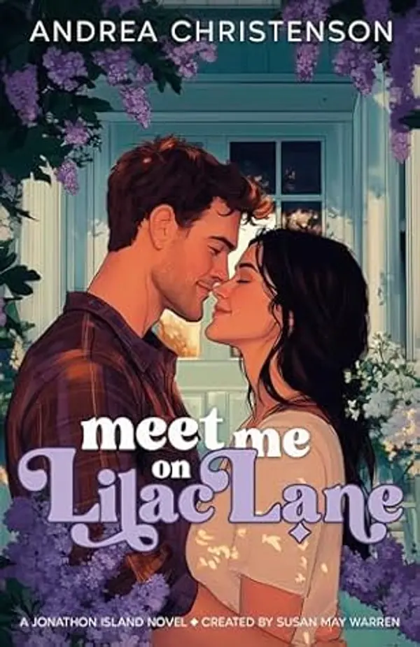 Meet Me on Lilac Lane (Jonathon Island #2) by Andrea Christenson cover