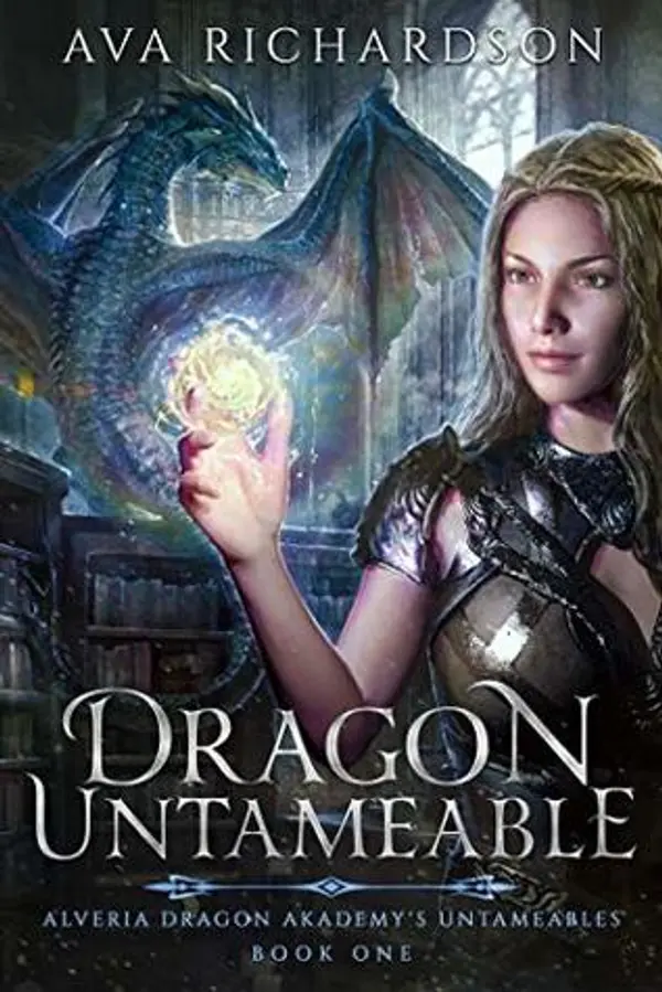 Dragon Untameable (Alveria Dragon Akademy's Untameables, #1) by Ava Richardson cover