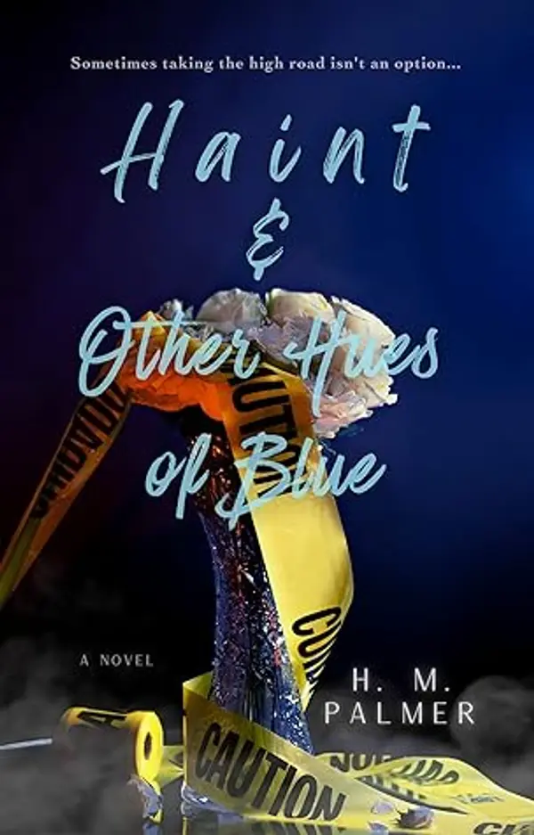 Haint & Other Hues of Blue by H.M. Palmer cover