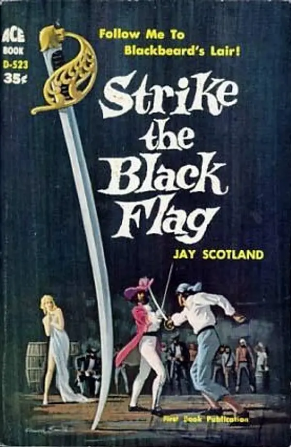 Strike the Black Flag by Jay Scotland cover