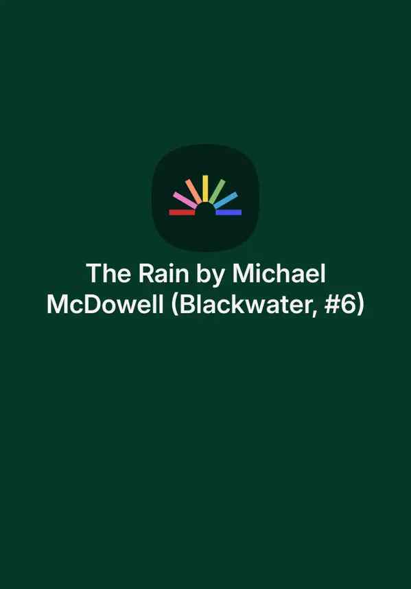 The Rain by Michael McDowell (Blackwater, #6) by Michael McDowell cover