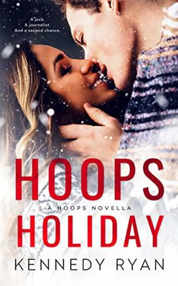 Hoops Holiday by Kennedy Ryan cover