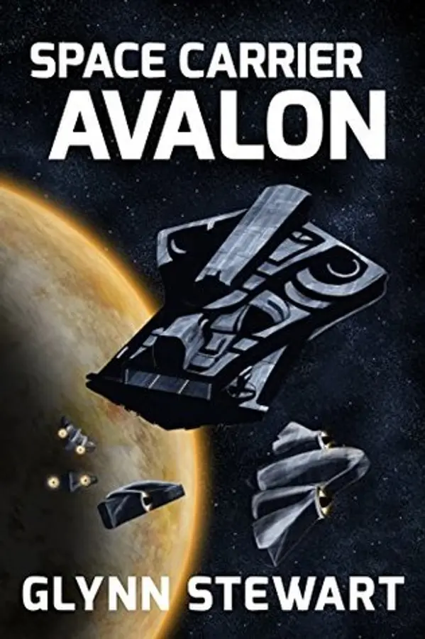 Space Carrier Avalon (Castle Federation, #1) by Glynn Stewart cover