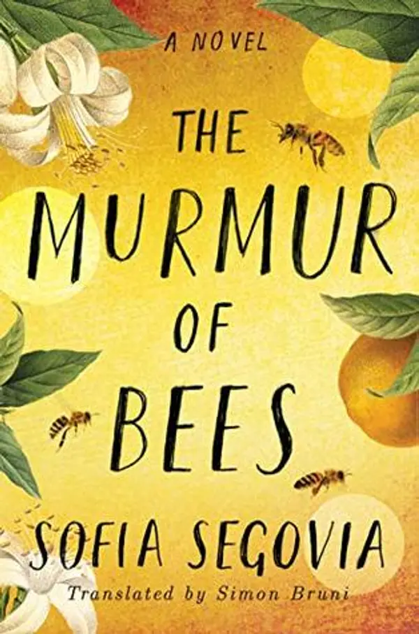 The Murmur of Bees by Sofía Segovia cover