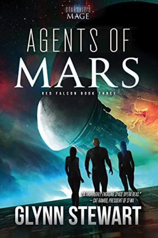 Agents of Mars (Starship's Mage: Red Falcon, #3) by Glynn Stewart cover