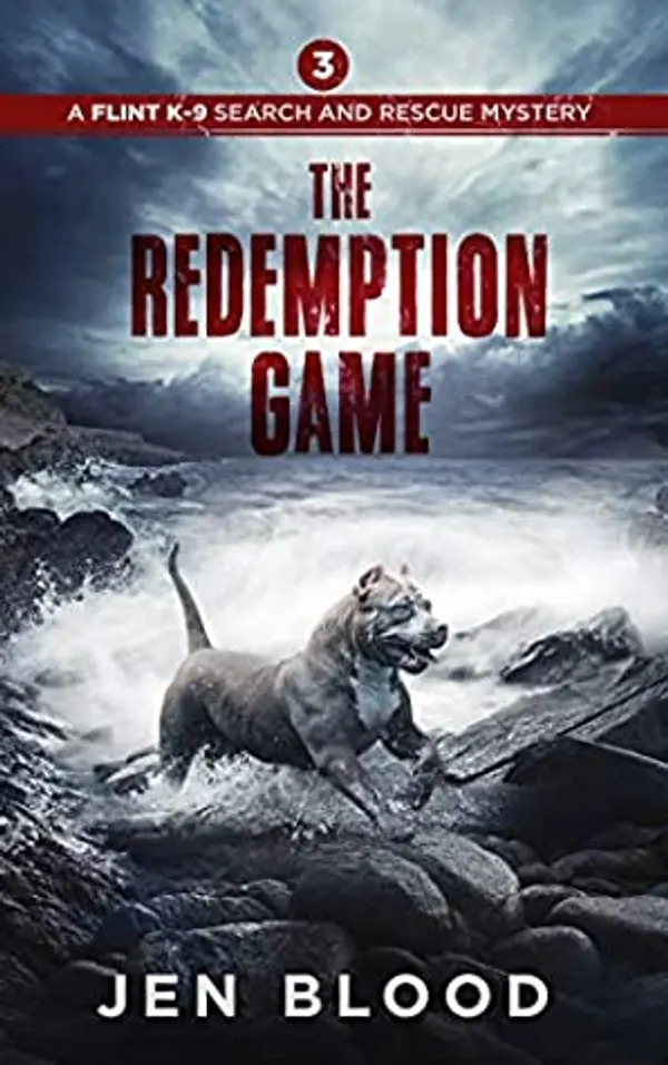 The Redemption Game (The Flint K-9 Search and Rescue Mysteries #3) by Jen Blood cover