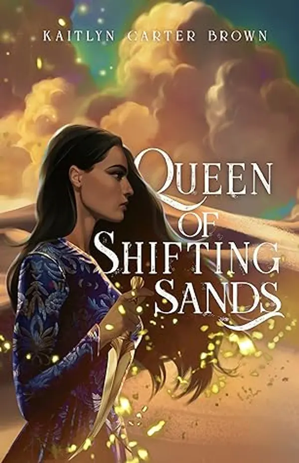 Queen of Shifting Sands by Kaitlyn Carter Brown cover