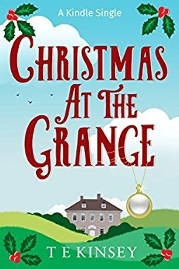 Christmas at The Grange (Lady Hardcastle Mysteries, #3.5) by T.E. Kinsey cover