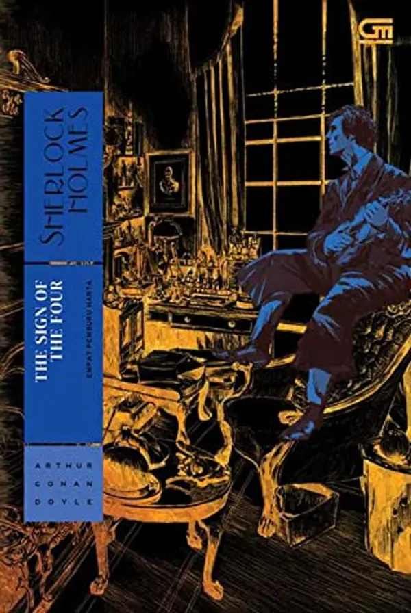 The Sign of the Four - Empat Pemburu Harta (Sherlock Holmes, #2) by Arthur Conan Doyle cover