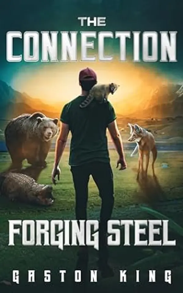 THE CONNECTION FORGING STEEL by Gaston King cover