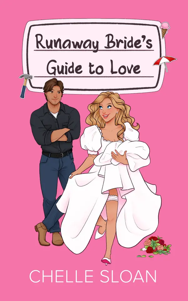 The Runaway Bride's Guide to Love by Chelle Sloan cover