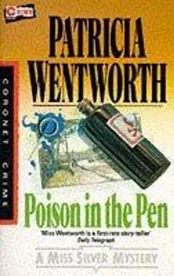 Poison in the Pen (Miss Silver, #29) by Patricia Wentworth cover