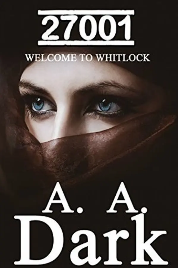 27001 (Welcome to Whitlock 2.1, The 24690 series) by A.A. Dark cover