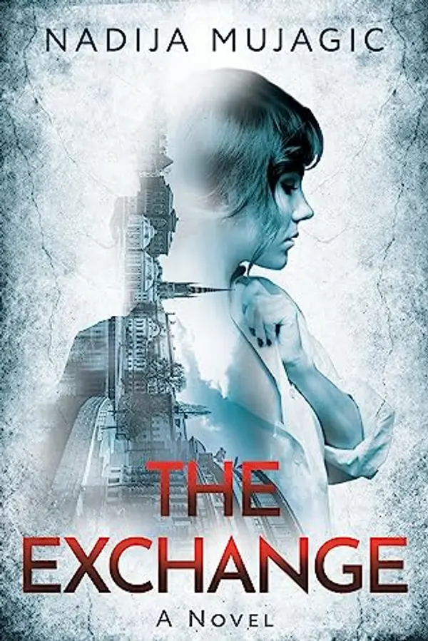 The Exchange by Nadija Mujagic cover
