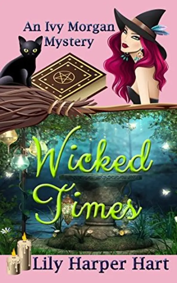 Wicked Times (Ivy Morgan #3) by Lily Harper Hart cover
