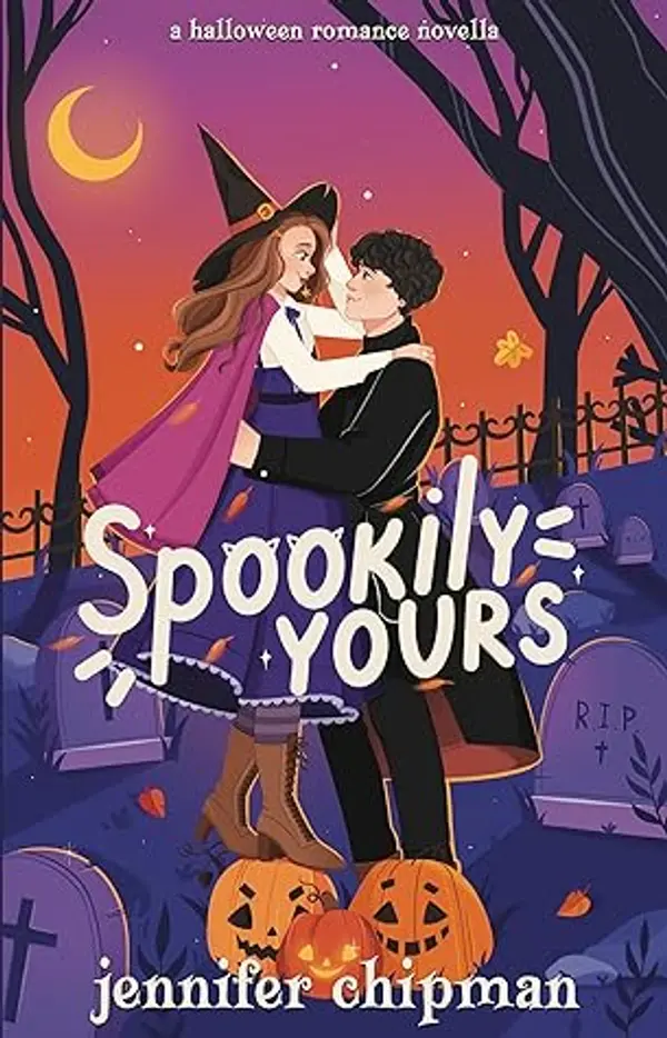Spookily Yours (Witches of Pleasant Grove, #1) by Jennifer Chipman cover