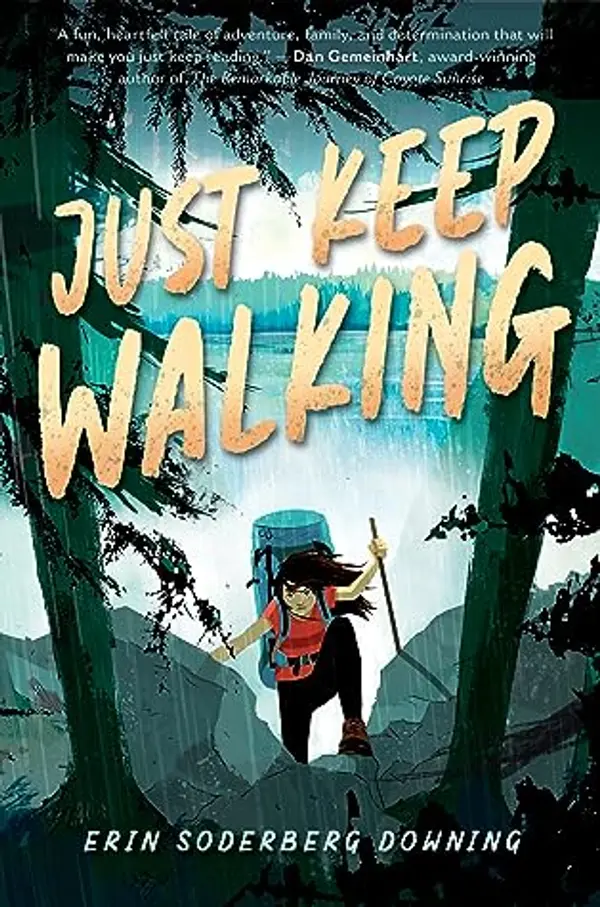 Just Keep Walking by Erin Soderberg Downing cover