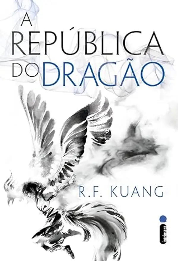 A República do Dragão (A Guerra da Papoula, #2) by R.F. Kuang cover