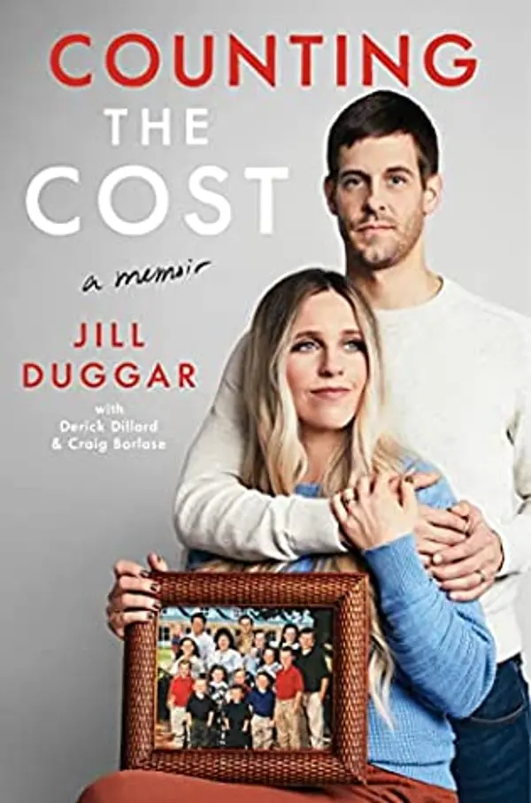 Counting the Cost by Jill Duggar, Derick Dillard, Craig Borlase cover