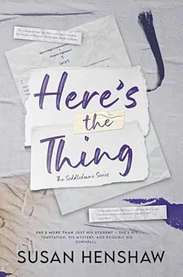 Here's the Thing (The Seddledowne Series #4) by Susan Henshaw cover