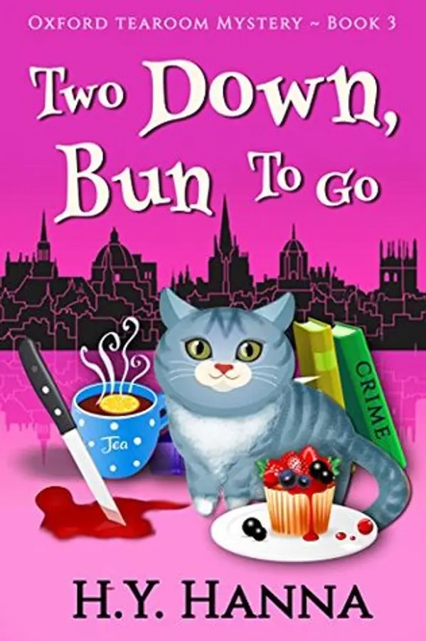 Two Down, Bun to Go (Oxford Tearoom Mysteries, #3) by H.Y. Hanna cover