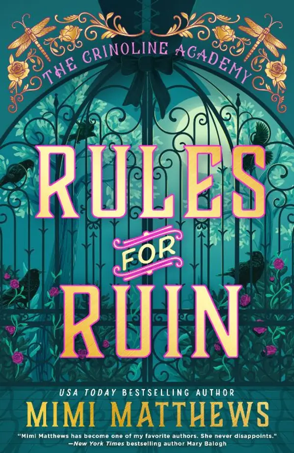 Rules for Ruin (The Crinoline Academy, #1) by Mimi Matthews cover