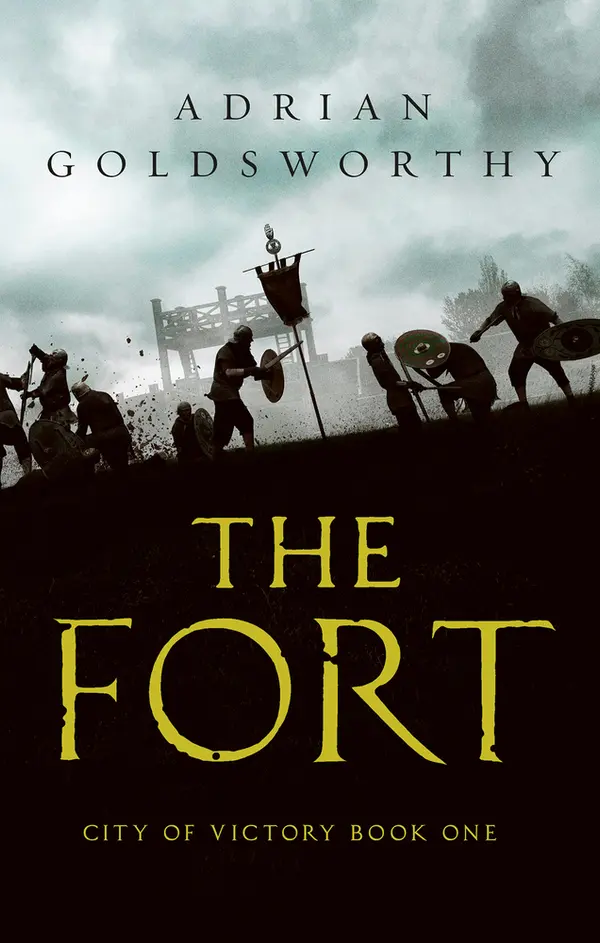 The Fort (City of Victory #1) by Adrian Goldsworthy cover