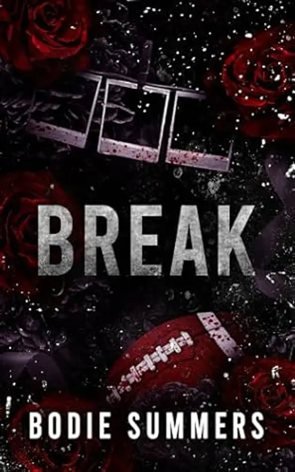 Break by Bodie Summers cover
