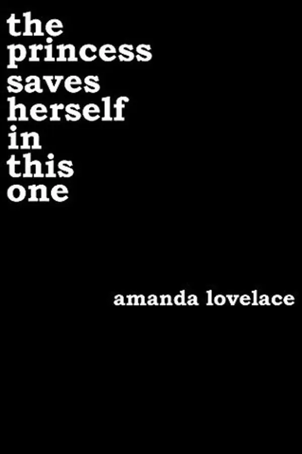 The Princess Saves Herself in this One by Amanda Lovelace cover