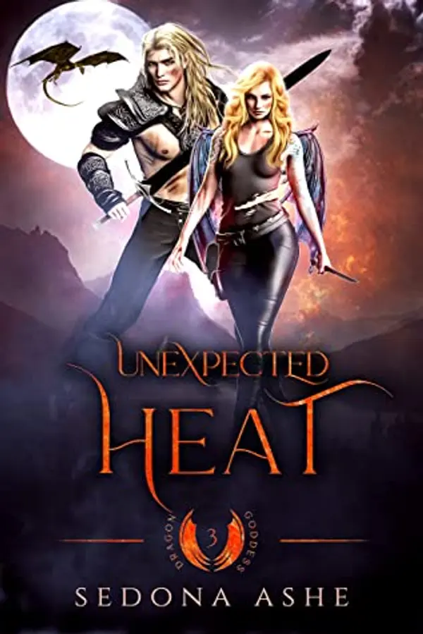 Unexpected Heat (Dragon Goddess, #3) by Sedona Ashe cover