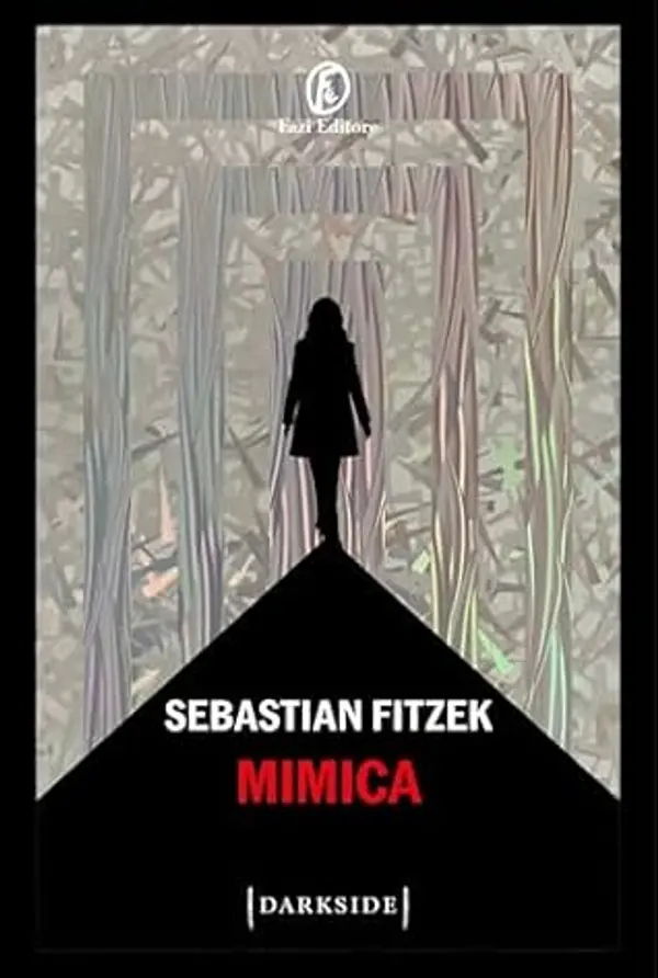 Mimica (Italian Edition) by Sebastian Fitzek cover