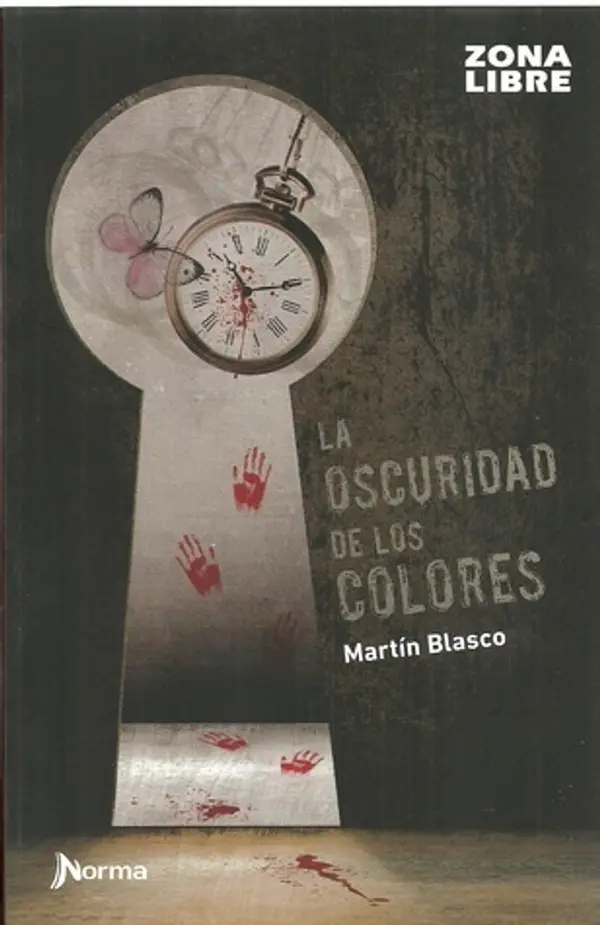 La oscuridad de los colores by Martín Blasco cover