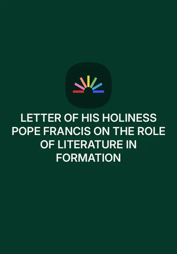 LETTER OF HIS HOLINESS POPE FRANCIS ON THE ROLE OF LITERATURE IN FORMATION by Pope Francis cover