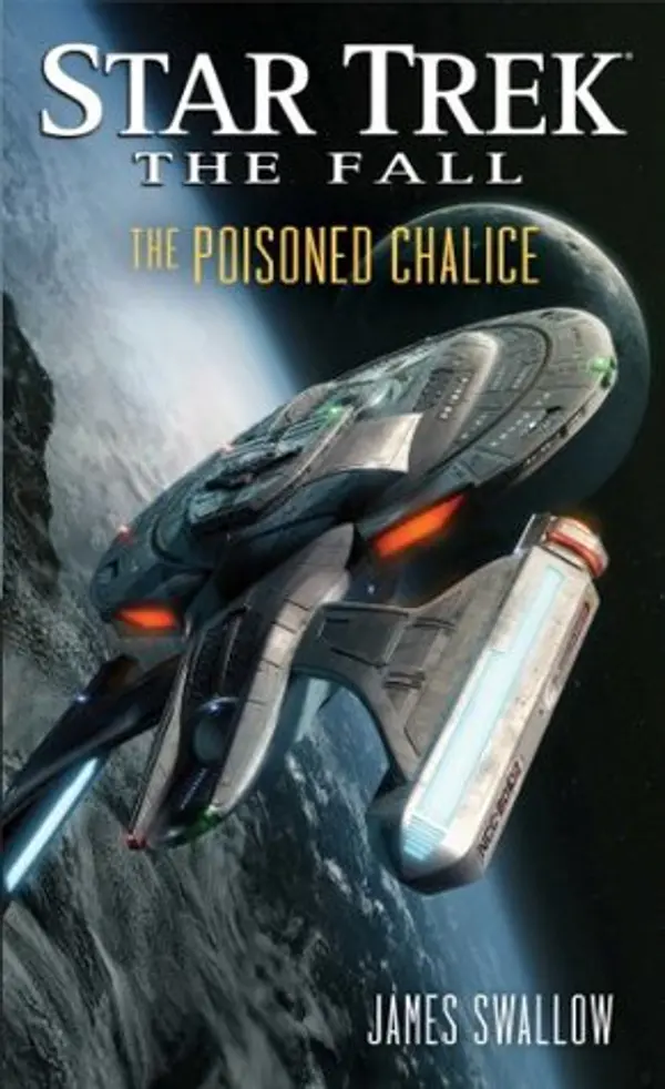 The Poisoned Chalice (Star Trek: The Fall) by James Swallow cover