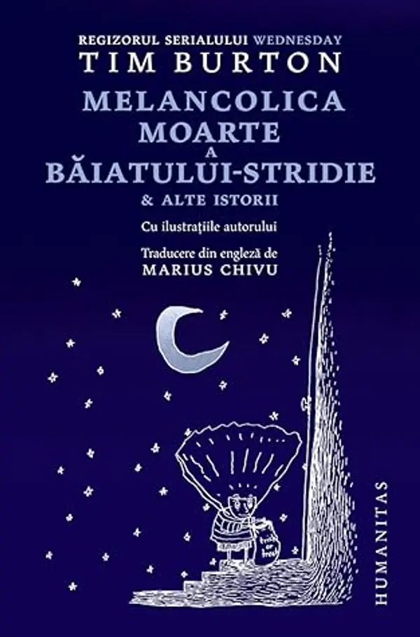 Melancolica moarte a Băiatului-stridie & alte istorii by Tim Burton cover