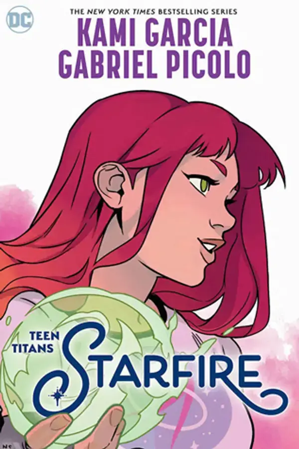 Teen Titans: Starfire (Teen Titans, #5) by Kami Garcia cover