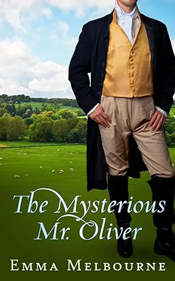 The Mysterious Mr. Oliver (Miss Fleming #2) by Emma Melbourne cover