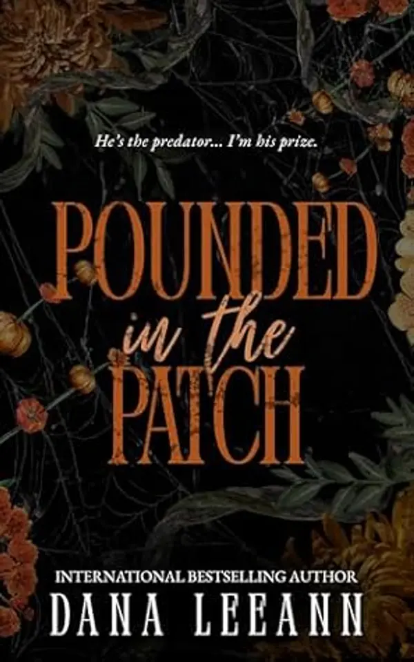 Pounded in the Patch by Dana LeeAnn cover