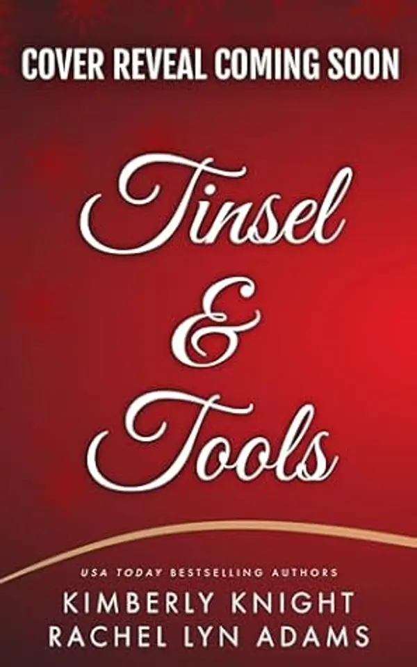 Tinsel & Tools: A MM Holiday Romance by Kimberly Knight cover