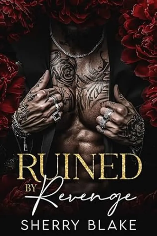 Ruined By Revenge: Enemies To Lovers Mafia Romance (Feretti Syndicate Book 1) by Sherry Blake cover