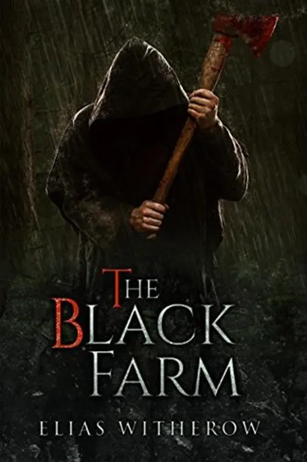 The Black Farm by Elias Witherow cover