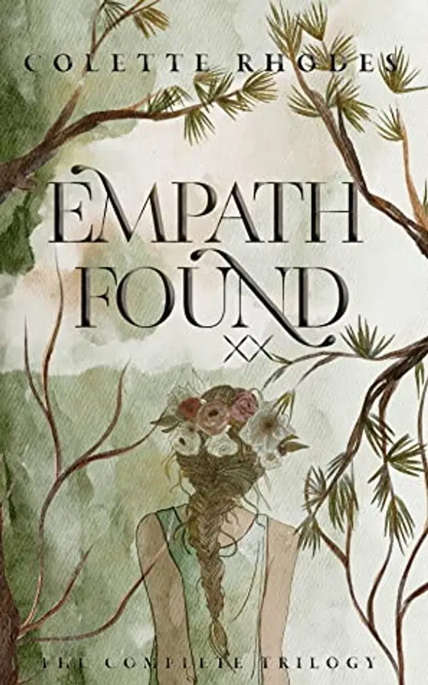 Empath Found: The Complete Trilogy by Colette Rhodes cover