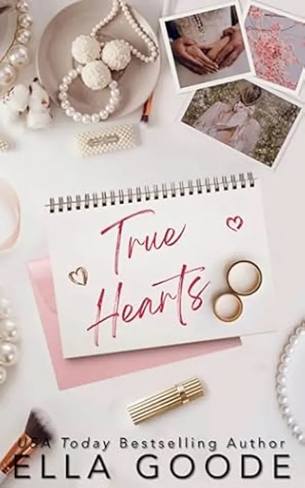 True Hearts (The Heart Connection Book 2) by Ella Goode cover
