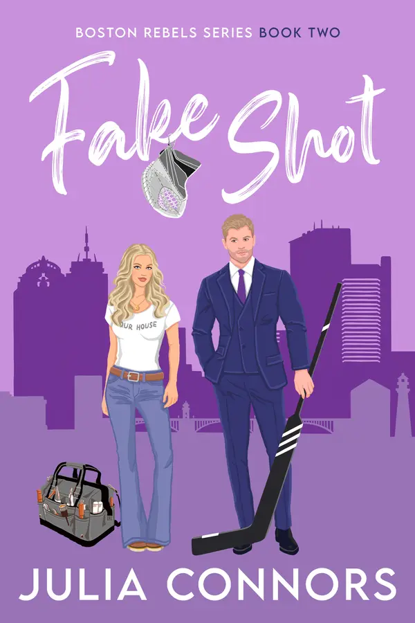 Fake Shot (Boston Rebels #2) by Julia Connors cover