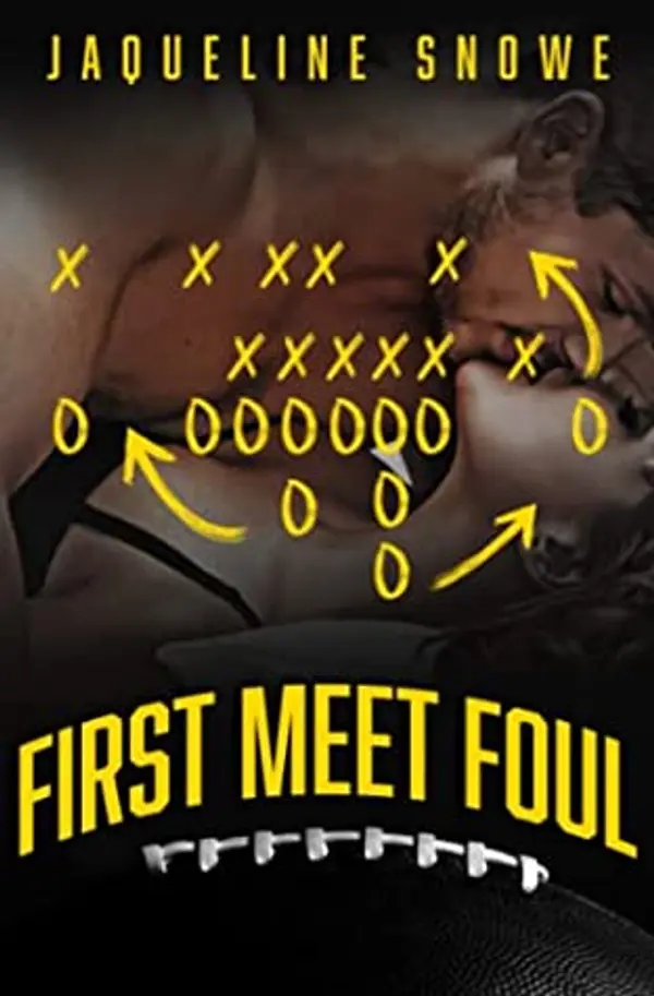 First Meet Foul by Jaqueline Snowe cover
