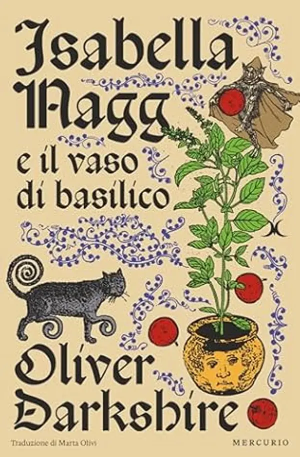 Isabella Nagg e il vaso di basilico (Italian Edition) by Oliver Darkshire cover