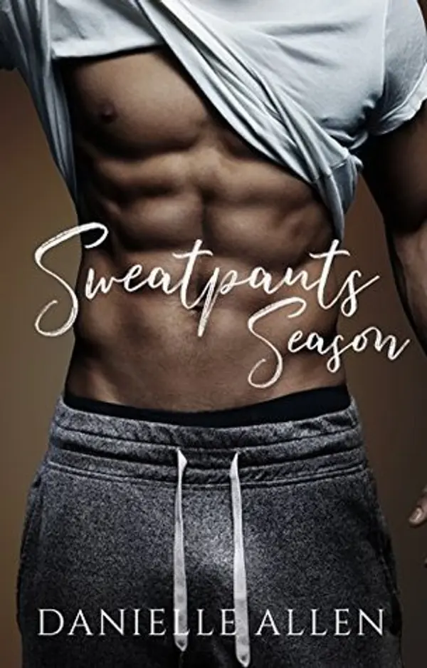 Sweatpants Season by Danielle Allen cover