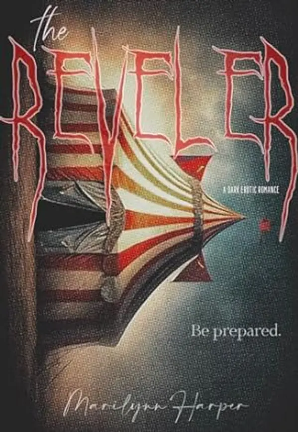The Reveler: A dark short story by Marilynn Harper cover