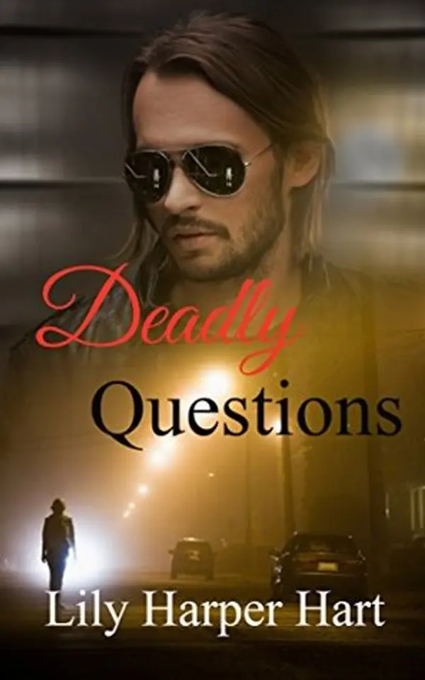 Deadly Questions (Hardy Brothers Security #8) by Lily Harper Hart cover