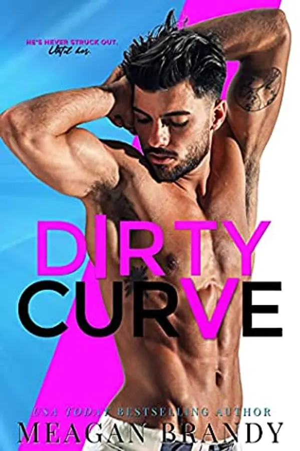 Dirty Curve by Meagan Brandy cover